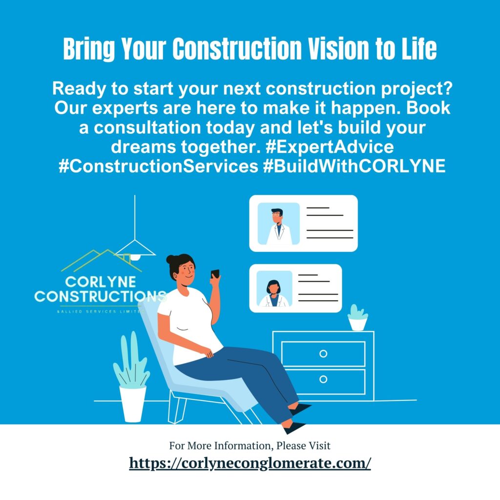 Bring Your Construction Vision to Life with CORLYNE CONSTRUCTIONS